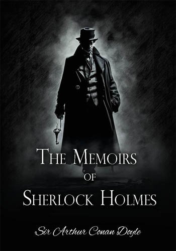 The Memoirs of Sherlock Holmes (collection)